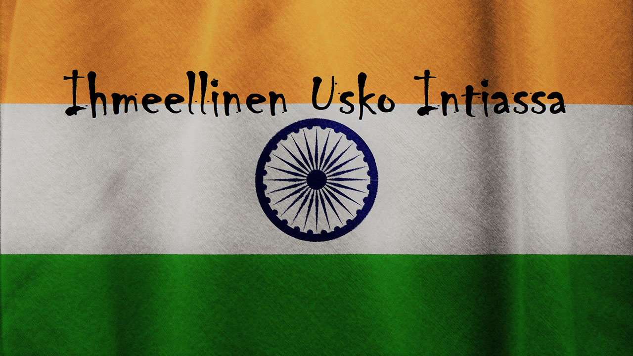 Ihmeellinen usko Intiassa